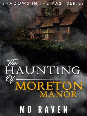 cover image of The Haunting of Moreton Manor